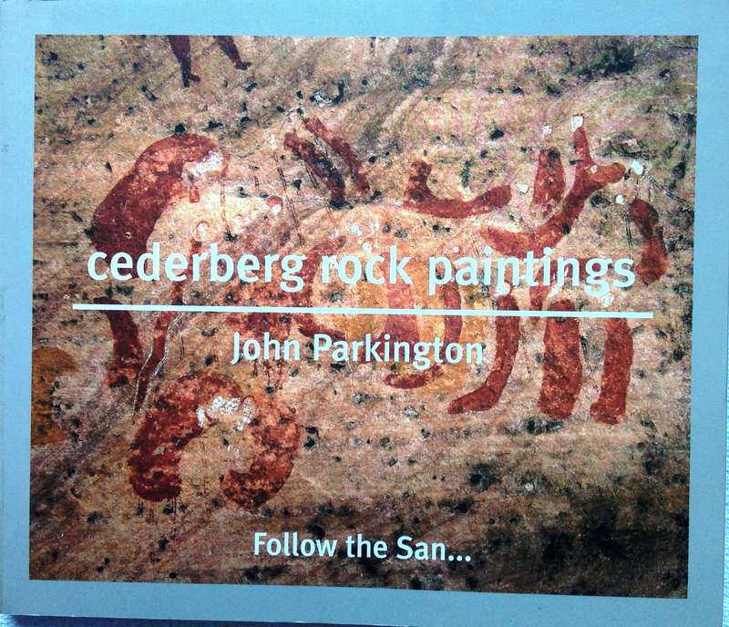 Cederberg Rock Engravings...Follow the San...John Parkington