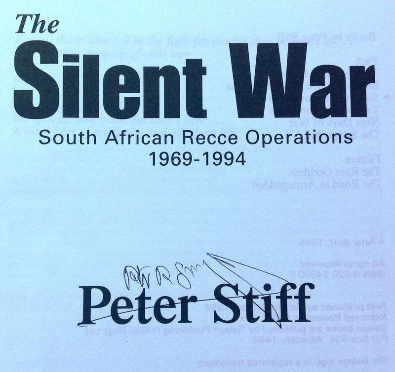 The Silent War - Peter Stiff - Hardcover - Signed by Author