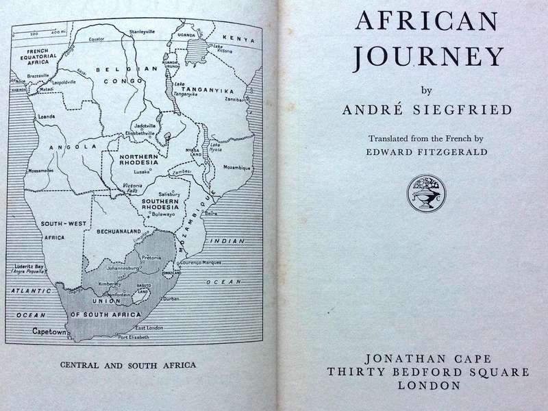 African Journey - Andre Siegfried - Hardcover