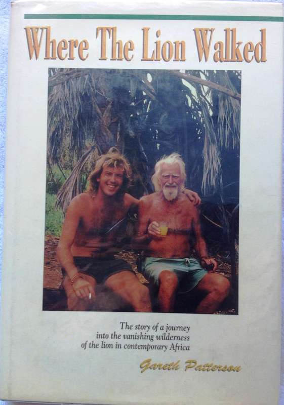 Where the Lion Walked - Gareth Patterson - Hardcover    Book signed by Author