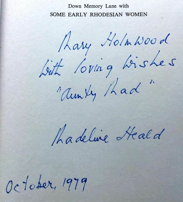 Down Memory Lane with Some Early Rhodesian Women - 1897 to 1923 - Madeline Heald - signed by Author
