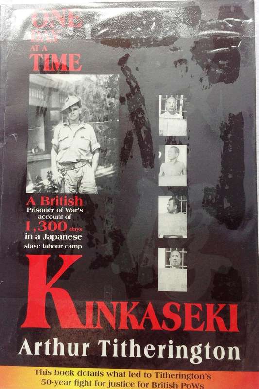 Kinkaseki - Arthur Titherington - book signed by Author