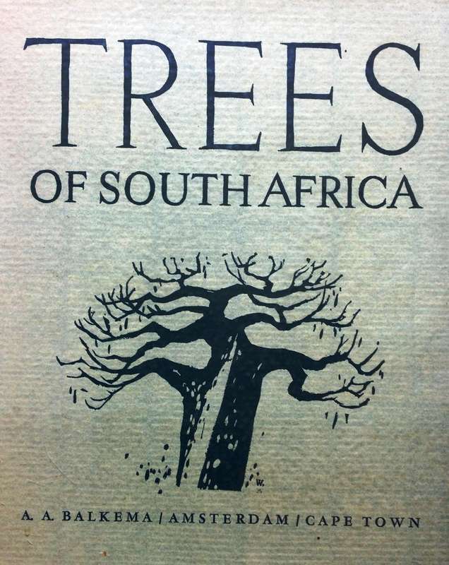 TREES OF SOUTH AFRICA - Eve Palmer FRHS and Norah Pitman - Hardcover