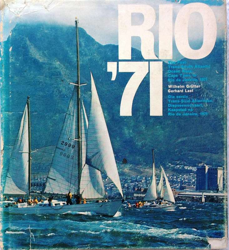 Rio '71 - Wilhelm Grutter and Gerhard Last - Hardcover - book signed