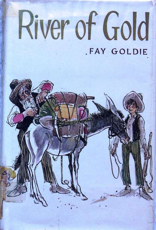 River of Gold - Fay Goldie - Hardcover