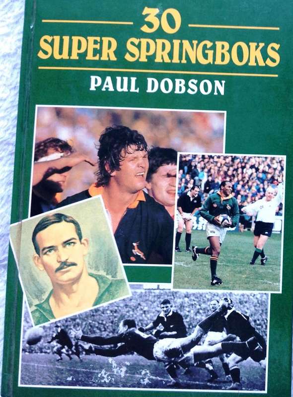 30 Super Springboks - Paul Dobson - Hardcover condition