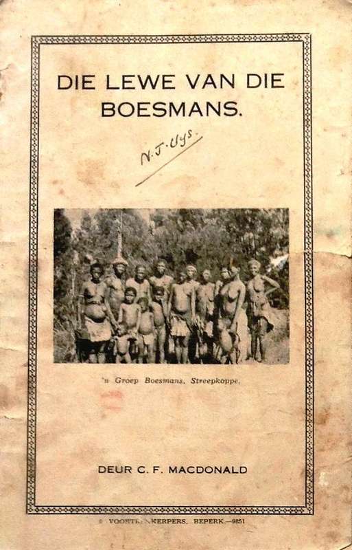 Die Lewe van die Boesmans - C F MacDonald
