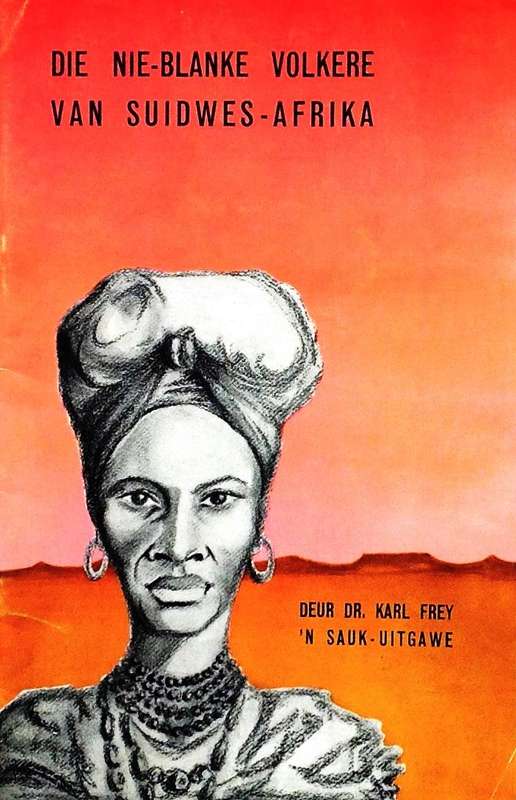 Die Nie-Blanke Volkere van Suidwes-Afrika - Dr Karl Frey