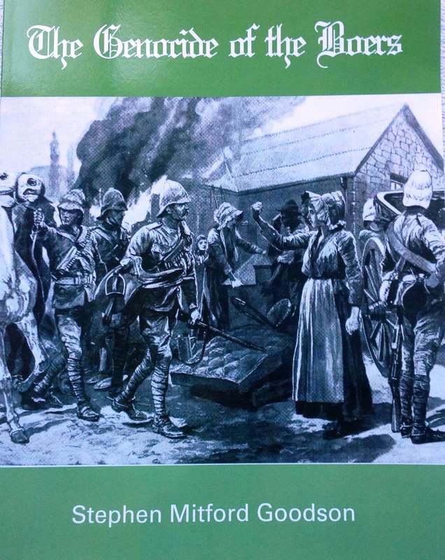 The Genocide of the Boers - Stephen Mitford Goodson