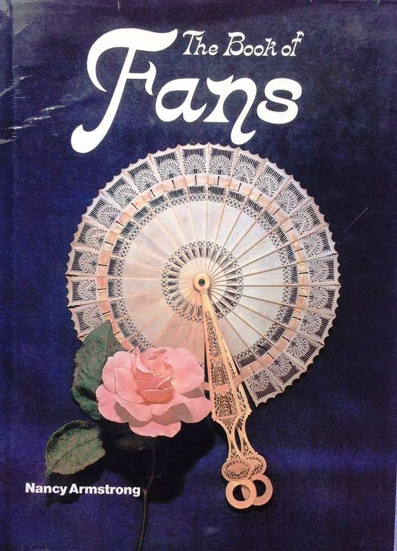 The Book of Fans - Nancy Armstrong FRSA - Hardcover