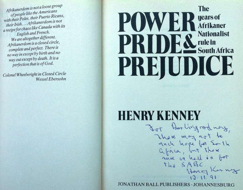 Power Pride & Prejudice - Henry Kenney - Hardcover     Book signed by Author