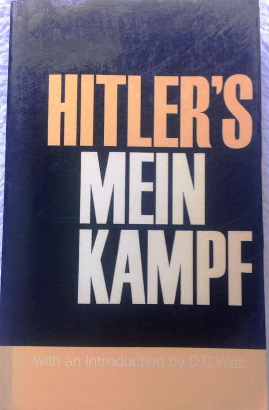 Hitlers Mein Kampf - Adolf Hitler     With an introduction by D C Watt