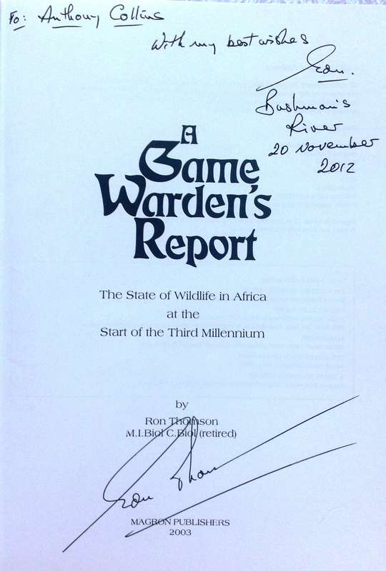 A Game Warden's Report - Ron Thomson     Book signed by Author