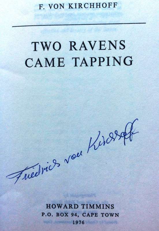 TWO RAVENS came TAPPING - Friedrich von Kirchhoff - Hardcover  Book signed by the Author