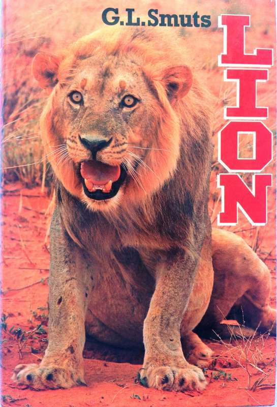 LION - G L ""Butch"" Smuts - Hardcover       Book signed by Author