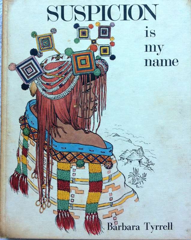 Suspicion is my name - Barbara Tyrrell - Hardcover