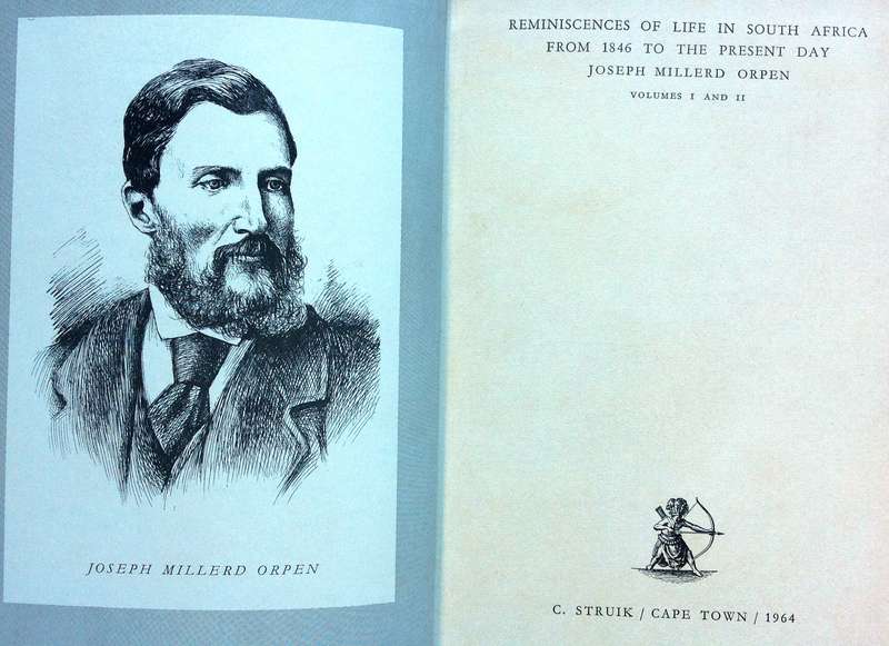 Reminiscences of Life in South Africa-Joseph Millerd Orpen-Hardcover - Volumes 1 and 2 - Ltd edition