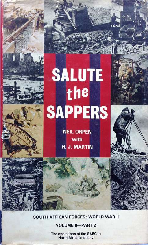 Salute the Sappers - Neil Orpen with H J Martin - Hardcover - Volume 8 - Part 2