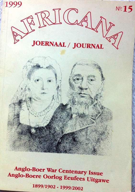 Africana Joernal - Anglo-Boere Oorlog Eeufees Uitgawe 1899-1902 tot 1999-2002