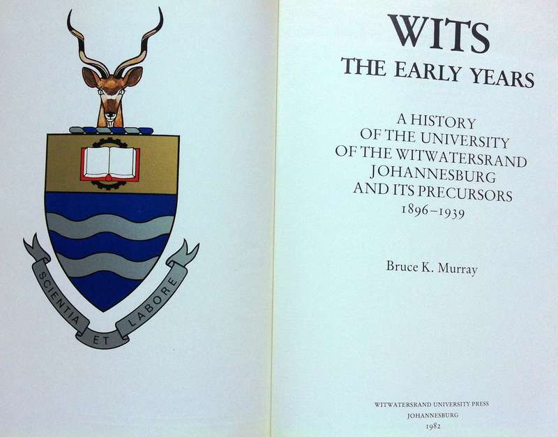 WITS the early years - Bruce K Murray - Hardcover