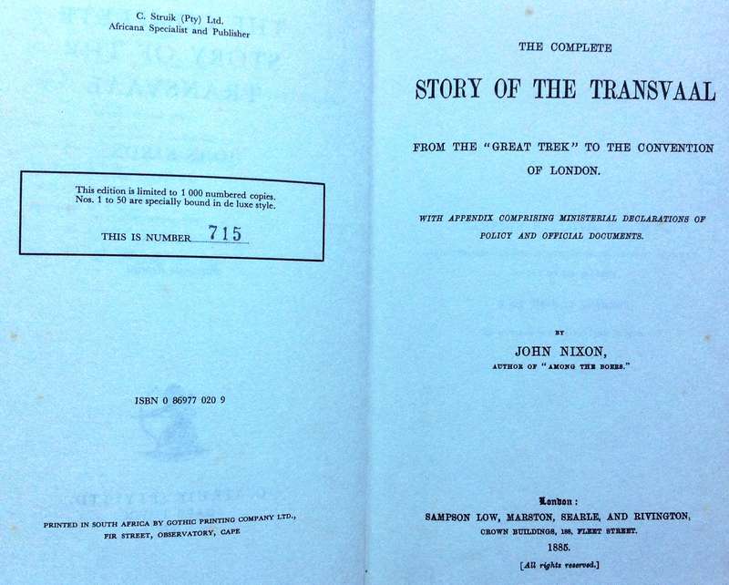 The Complete Story of the Transvaal - John Nixon - Hardcover - Limited edition
