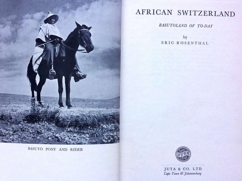 African Switzerland - Basutoland of Today - Eric Rosenthal - Hardcover