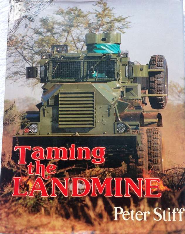 TAMING the landmine - Peter Stiff - Hardcover