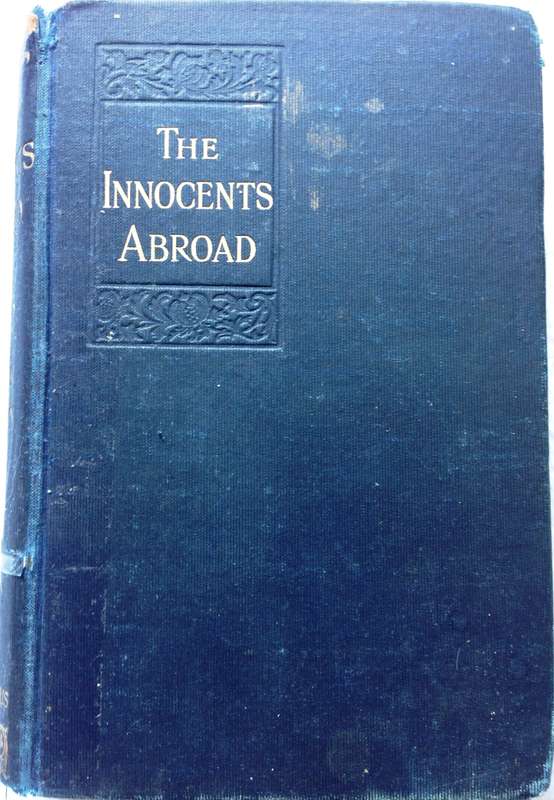 The Innocents Abroad - Mark Twain (Samuel L Clemens)