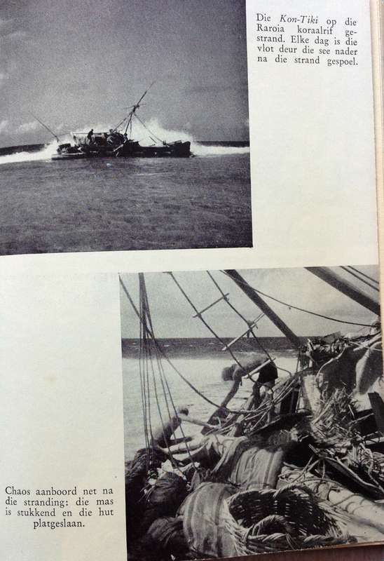 Die Kon-Tiki Ekspedisie - Thor Heyerdahl - Hardeband    Eerste Afrikaanse Uitgawe 1953