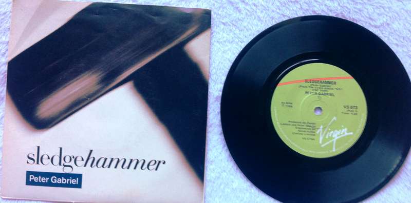 Seven single vinyl record - 45 RPM - Peter Gabriel - sledgehammer & Don't Break This Rhythm