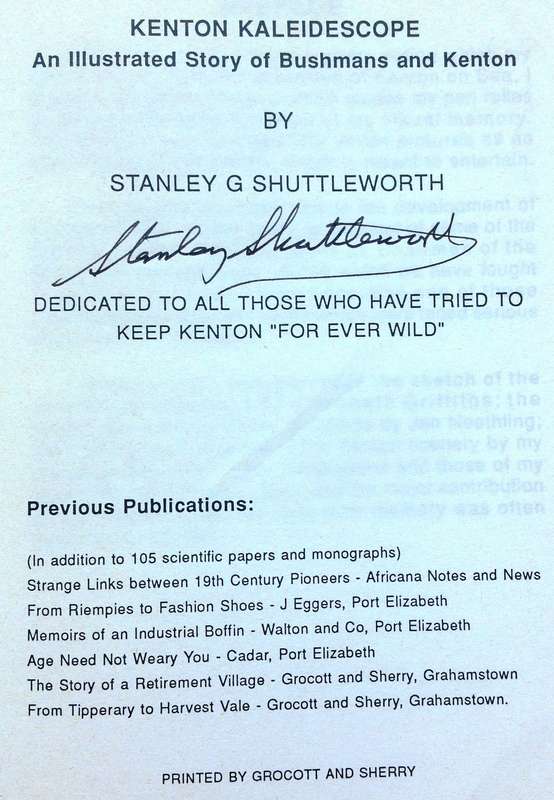 Kenton Kaleidoscope-An Illustrated Story of Bushmans and Kenton-by Stanley G Shuttleworth - signed