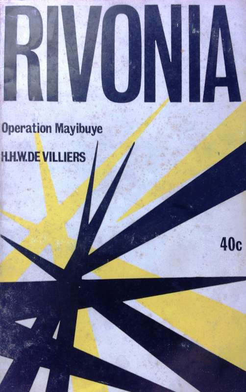 Rivonia - Operation Mayibuye