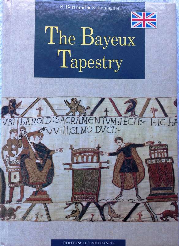 The Bayeux Tapestry - Hardcover