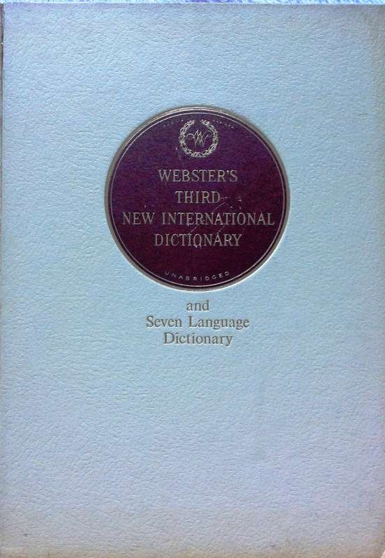 WEBSTER'S THIRD NEW INTERNATIONAL DICTIONARY - NOAH WEBSTER - COMPLETE 3 VOLUME SET