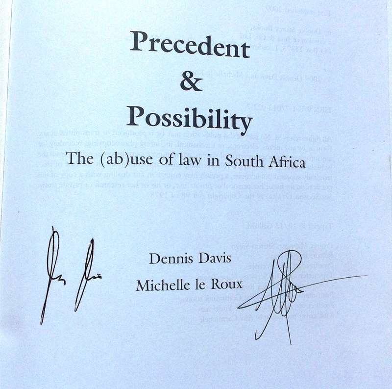 Precedent and Possibility - Dennis Davis and Michelle le Roux    Book signed by BOTH Authors
