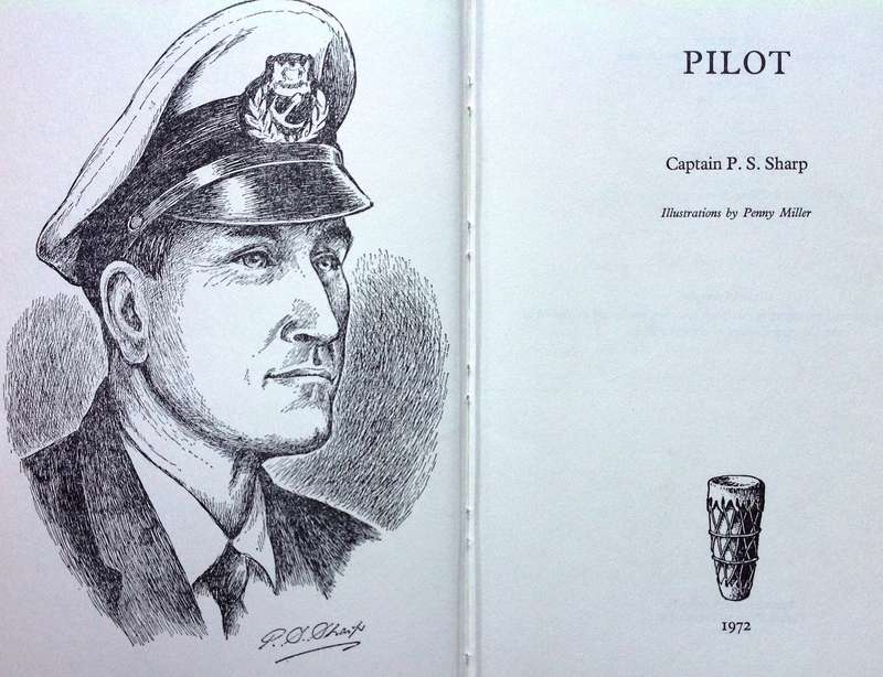 Pilot - Captain P S Sharp - Hardcover
