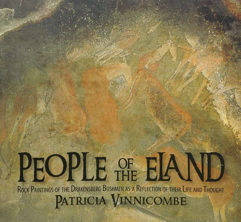 People of the Eland - Patricia Vinnicombe - Republished 2009 (First published 1976)