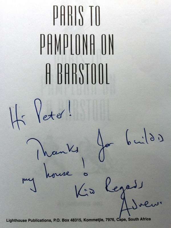 paris to Pamplona on a Barstool - Andrew Ing - signed by Author