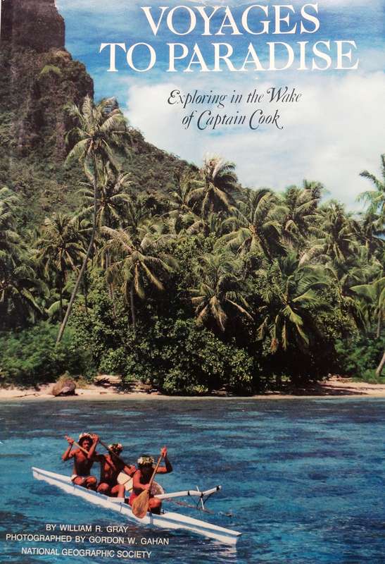 Voyages to Paradise - Exploring in the Wake of Captain Cook - Hardcover