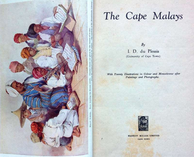 The Cape Malays - I D du Plessis - Hardcover