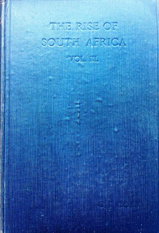 The Rise of South Africa Volume 3 - G E Cory - Hardcover Book signed by Author