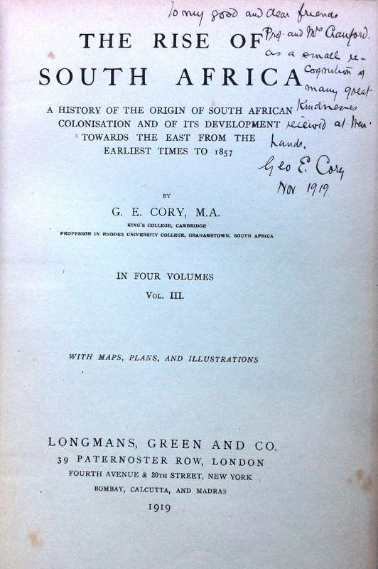 The Rise of South Africa Volume 3 - G E Cory - Hardcover Book signed by Author