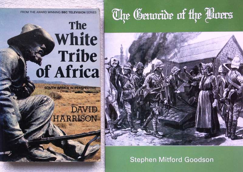 Two books-The White Tribe of Africa & D Harrison and Genocide of the Boers-Stephen Mitford Goodson