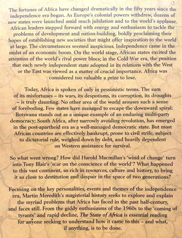 The state of Africa - Martin Meredith - A History of Fifty Years of Independence