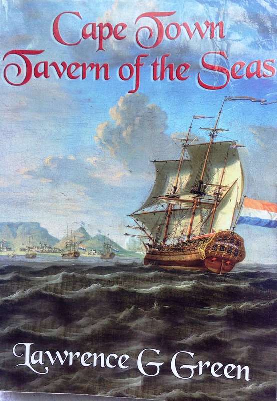 Cape Town Tavern of the Seas - Lawrence G Green