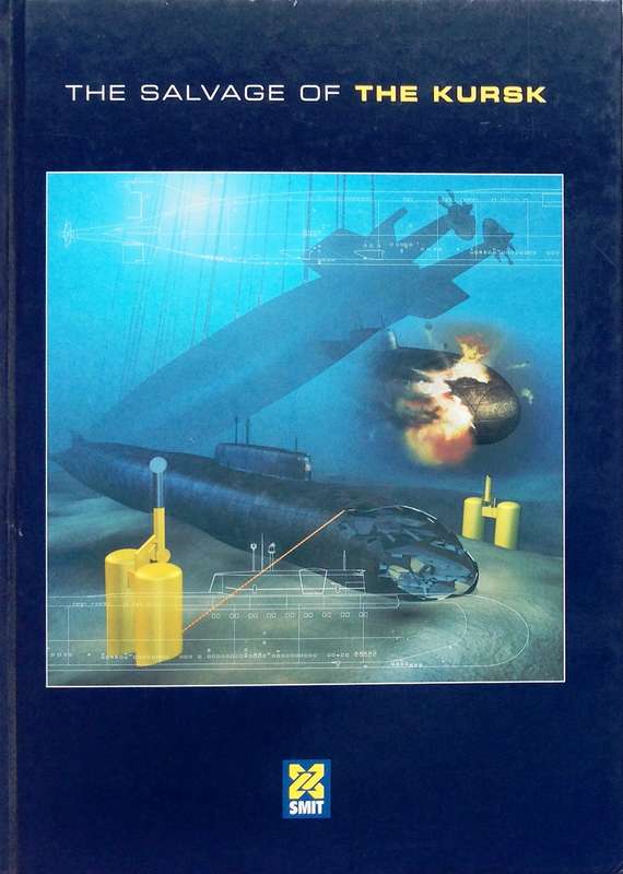 The Salvage of the Kursk - Hardcover