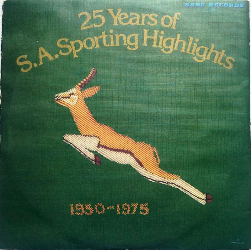 25 Years of SA Sporting Highlights 1950 - 1975 - Double Set Long Playing Records