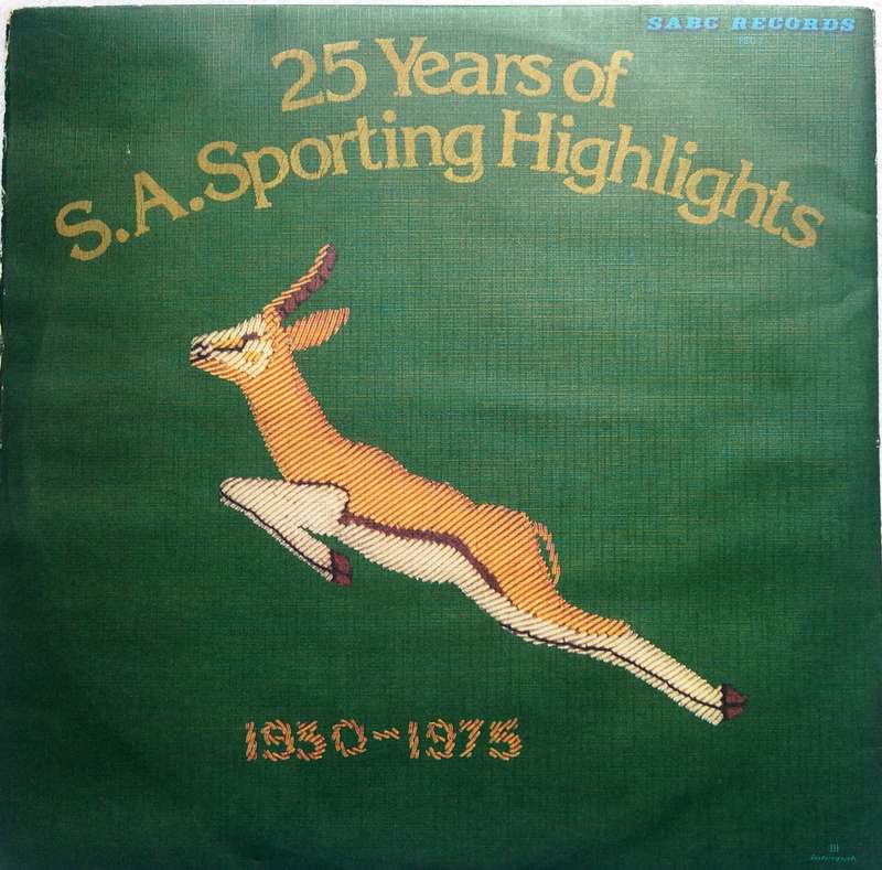 25 Years of SA Sporting Highlights 1950 - 1975 - Double Set Long Playing Records