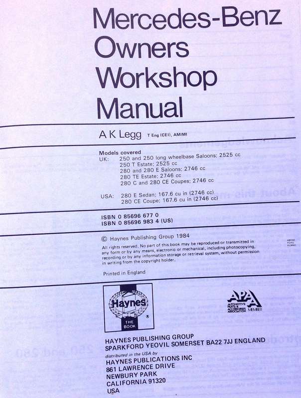 Mercedes-Benz 250 & 280 - 123 Series - October 1976 to 1984 - All models - 2525cc and 2746cc