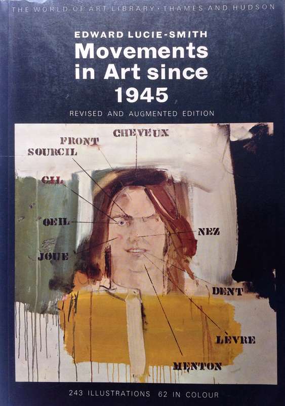 Movements in Art since 1945 - Edward Lucie-Smith
